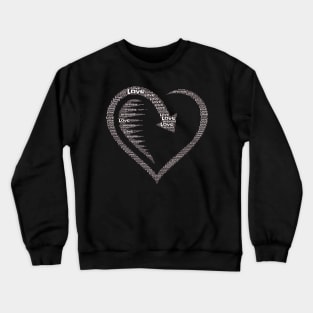 Love you very much Crewneck Sweatshirt